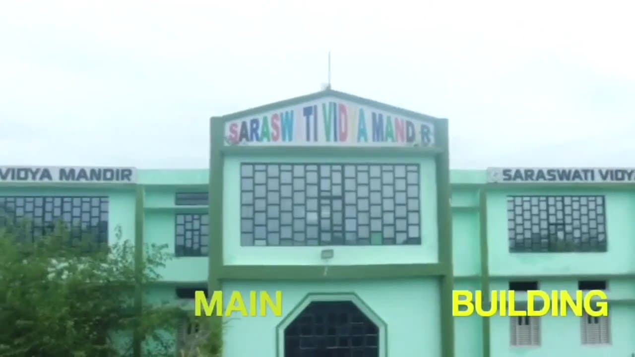Saraswati Vidya Mandir Senior Secondary School campus
